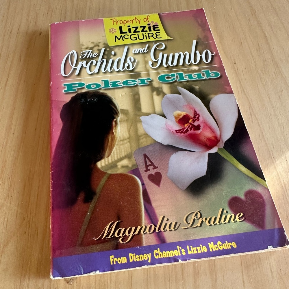 Lizzie McGuire book!!!! The Orchids and Gumbo Poker Club